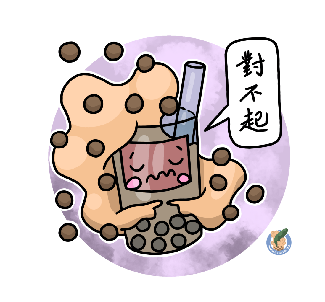 Bubble tea saying sorry in Chinese